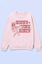 HONKY TONK HONEY WESTERN OVERSIZED SWEATSHIRT